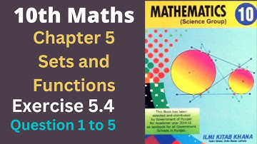 Exercise 5.4 Question  1 to 5 class 10th Maths | Sets and Functions