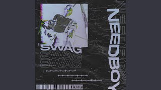 Swag - needboy