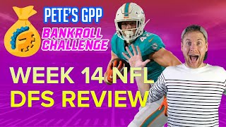 BANKROLL CHALLENGE - NFL WEEK 14 DRAFTKINGS LINEUP REVIEW