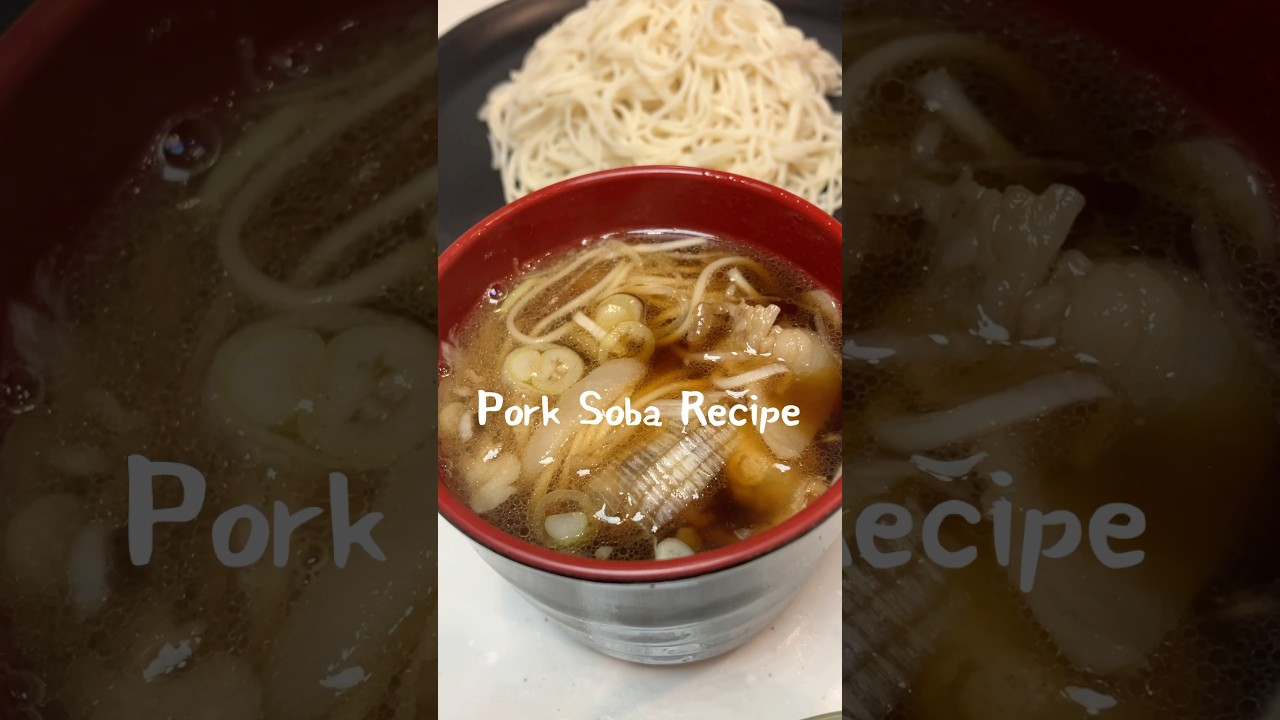 Pork Soba Recipe 