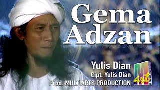 Yulis Dian - Gema Adzan