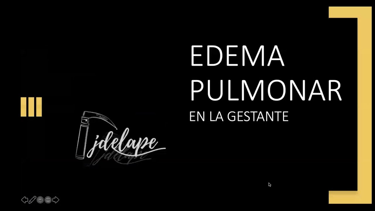 Edema pulmonar en la paciente embarazada