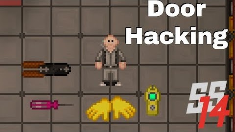 SS14 - Door Hacking Explained