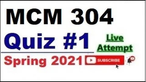 MCM304 quiz 1 live attempte with correct answers || solved quiz || explained in urdu\hindi