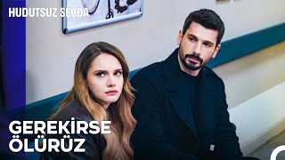 Bu Adam Yüzünden Daha Çok Kurşun Yersiniz - Hudutsuz Sevda 27. Bölüm (İlk Sahne)