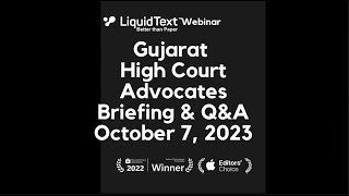 LiquidText briefing to the Gujarat High Court Advocates. Oct 7, 2023