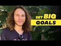 Why big goals is what you need  kirill veretin
