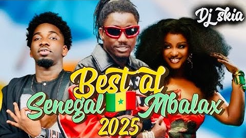 Best Of Senegal(Mbalax) 2025 Ft Wally Seck/Mia Guisse/Vj/Amadueus/Sidi Jiop/Dieyla/Aida Samb/Viviane