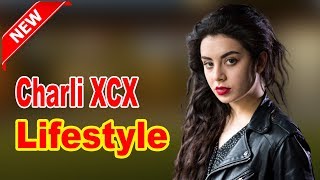 Charli XCX - Lifestyle, Boyfriend, Family, Facts, Net Worth, Biography 2020 | Celebrity Glorious