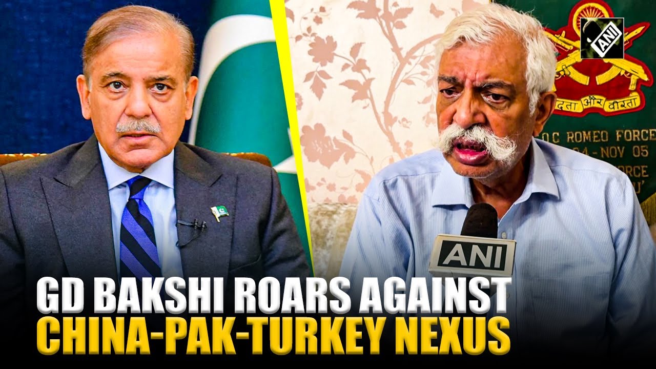 Watch: Maj Gen GD Bakshi’s unfiltered take on China-Pak-Turkey nexus during Operation Sindoor