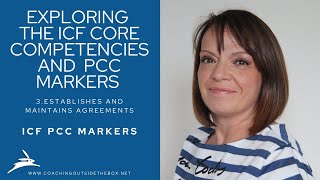 Exploring ICF Core Competency 3: PCC Markers