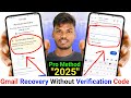 Gmail Recovery Without Verification code 2025 l how to Recover Gmail Without Verification Code