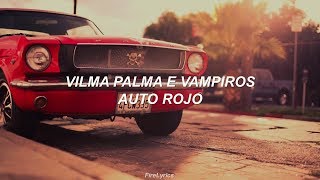 Video thumbnail of "Vilma Palma e Vampiros - Auto Rojo [Lyrics]"