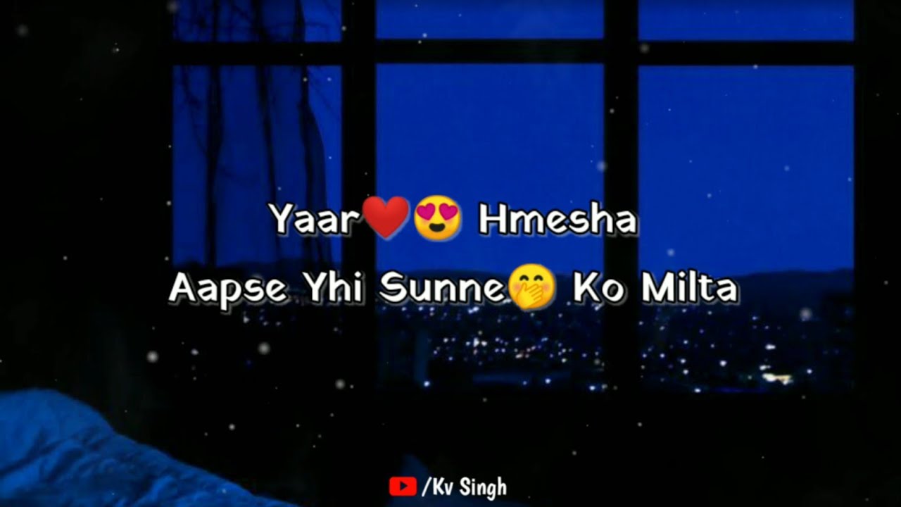 Yaar Hmesha Status ? New Punjabi Sad Song Whatsapp Status ? Sad Punjabi Status ? Kv Singh ?Shayari