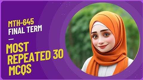 MTH-645 || Fuzzy logic and applications || VU || Final term || Past 30 MCQs || Best Preperation ||