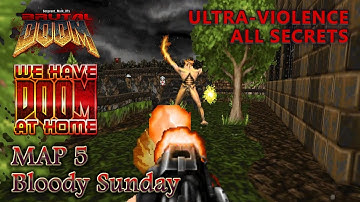 Doom 2 - We Have Doom At Home - Map 5 - Ultra-Violence - All Secrets