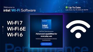 Latest Intel Wi Fi Drivers Update Wi Fi 7, 6E & 6! 🔥