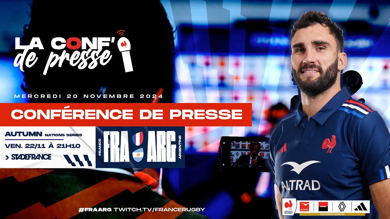 Conférence de presse - France / Argentine (Autumn Nations Series 2024)