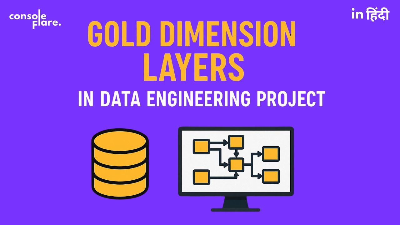 End to End Data Engineering Project | Gold Layer | Dimension | Part 1 ...