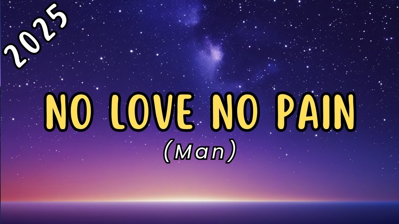 No Love No Pain 💔 KB Lyrics | Trending Heartbreak Song 2025 | Pop Tunes
