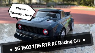 SG 1603 1/16 RTR speedy and low cost RC Model Car Drive Testing  高CP 值超平而快的遙控車