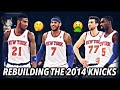 Rebuilding The 2013-14 New York Knicks In NBA 2K20