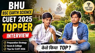 BHU BSC CUET 2025 TOPPERS HONEST TALK | CUET EXAM STUDY STRATEGY COLLEGE LIFE HOSTEL 