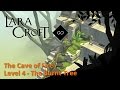 Lara Croft GO - The Cave of Fire 4 - The Burnt Tree Walkthrough