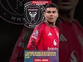 Casemiro Closing In on Inter Miami Move After Manchester United Exit Plan