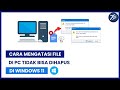 Cara Mengatasi File Di Komputer Tidak Bisa Dihapus Di Windows 11 Karena Terkunci