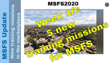 🛫 New Training & missions in MSFS Marketplace|Weekly Update|Master Your Flight Skills! |Week 10✈️