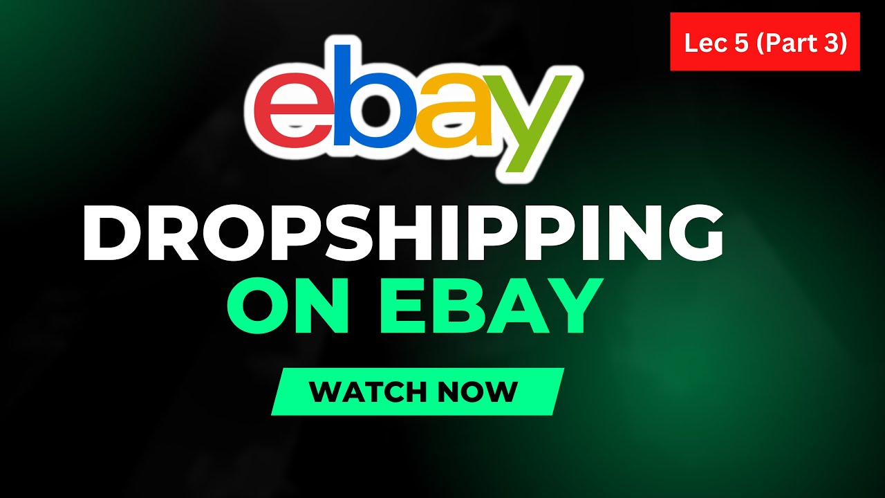DROPSHIPPING ON EBAY IN 2023 | Beginners step by step guide | (Lecture ...