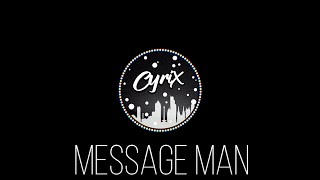 MESSAGE MAN - ft. TWENTY ONE PILOTS - [CC] || CyriX Network ||