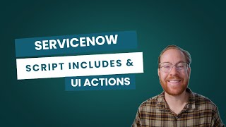 Calling Script Includes from a UI Action