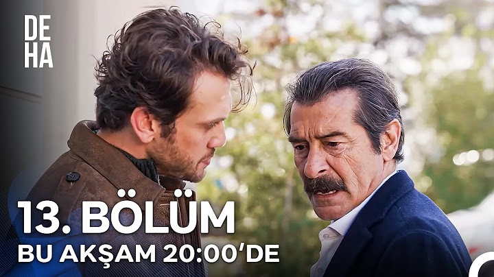 Deha 13. Bölümü ile Bu Akşam 20:00'de Show TV'de!