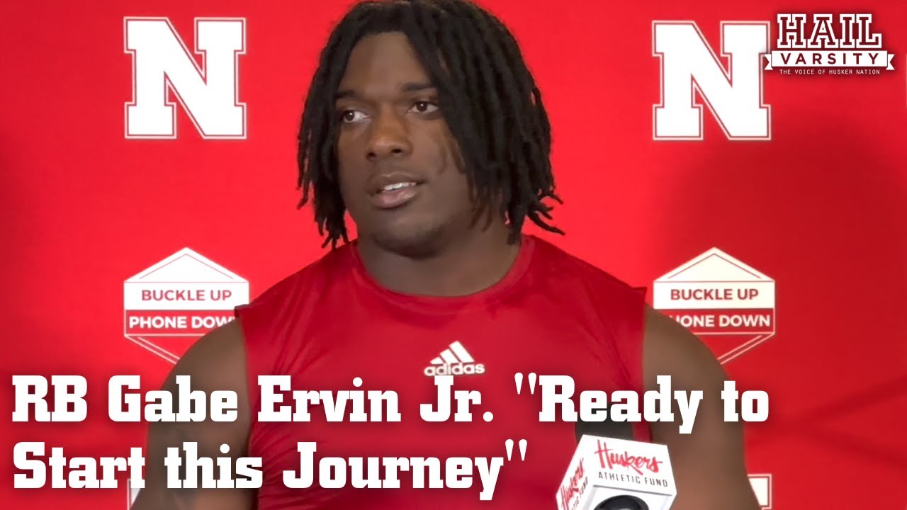 Nebraska Football Gabe Ervin Jr. "Ready to Start this Journey" YouTube