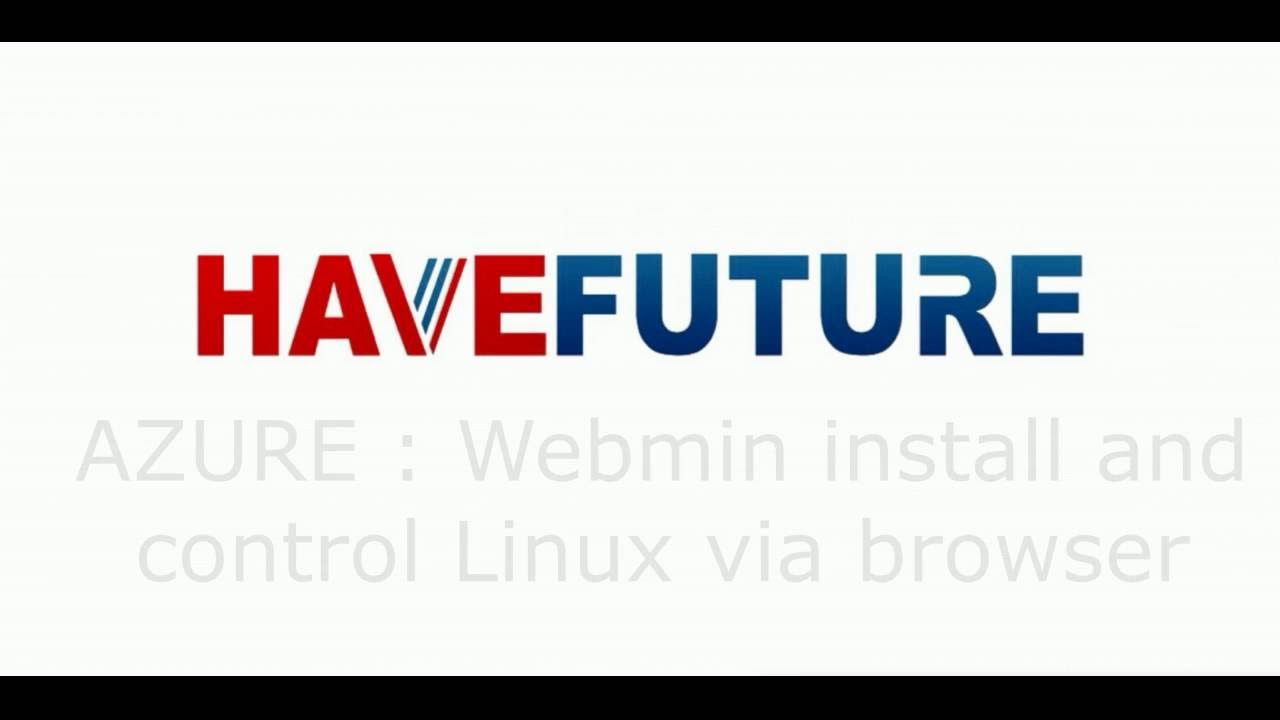 18 AZURE Linux Ubuntu Install Webmin Graphic Control YouTube 18 azure linux ubuntu install webmin graphic control youtube
