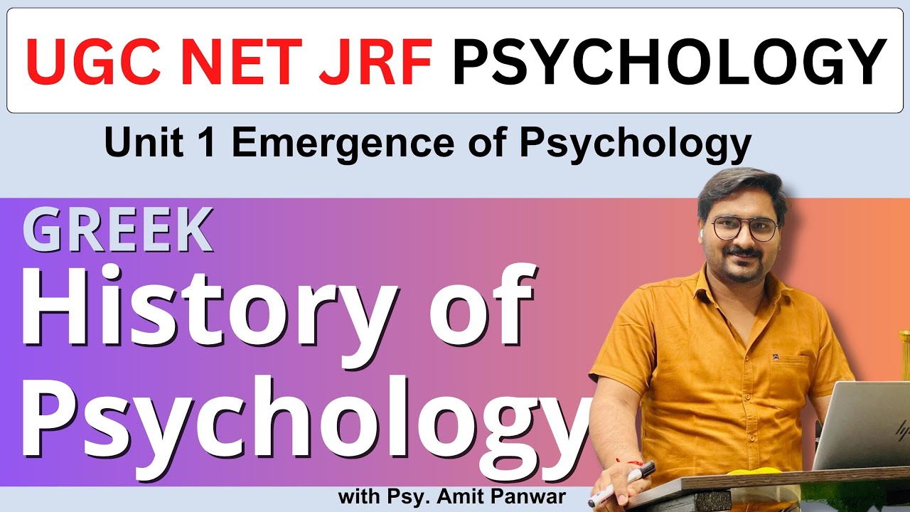Unit 1 Emergence of Psychology - Greek History of Psychology - NTA NET JRF - Important Topics