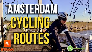 Top Cycling Routes Amsterdam I Strava and Komoot I 3 loops 303 km I Markermeer, Ronde Hoep, GKC