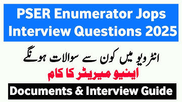 PSER Enumerator Jops Interview Questions 2025 | Enumerator Interview
