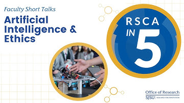 RSCA in Five: Artificial Intelligence and Ethics