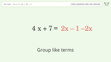 Solve 4x+7+2x=2x-1: Linear Equation Video Solution | Tiger Algebra