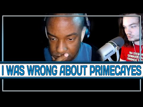 I Was wrong about Primecayes - I Was wrong about Primecayes