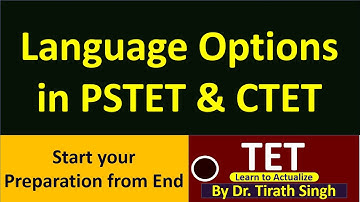language Options  in teacher Eligibility test PSTET N CTET l Dr. Tirath singh l Learn to Actualize