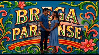 Teu Brilho Comigo (Brega Romântico Paraense) | Pará que Toca — Clipe Oficial