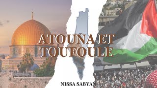 Atouna Et Toufoule |Lyric video - Nissa Sabyan