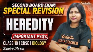Heredity | Important PYQs | Class 10 Biology | CBSE 2027 | Second Board Exam Special | Sandra Ma’am