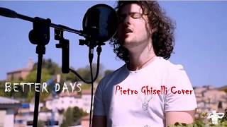 Better Days - Pietro Ghiselli Cover