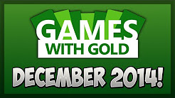 Xbox Live "Games With Gold" - December 2014! "Free Games With Gold" (Xbox 360/One)