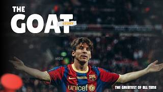 The Untold Story of Lionel Messi's Rise to Greatness
